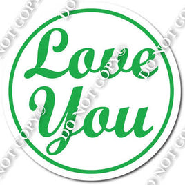 Love You for Flat Green Frame