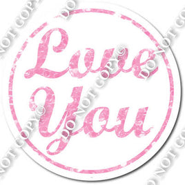 Love You for Sparkle Baby Pink Vertical Frame