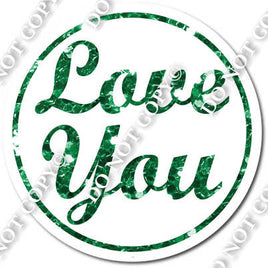 Love You for Sparkle Green Vertical Frame