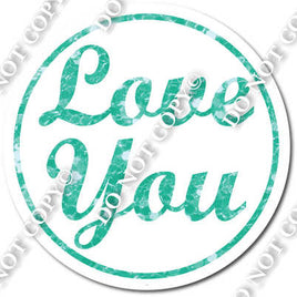 Love You for Sparkle Mint Vertical Frame