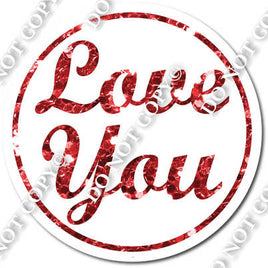 Love You for Sparkle Red Vertical Frame