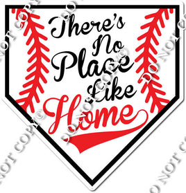 There's No Place Like Home Saying