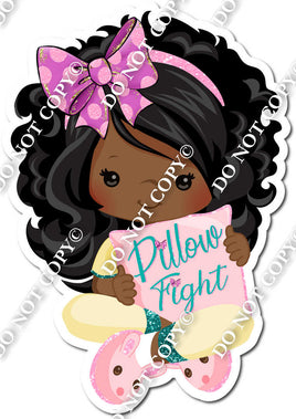 Right - Pillow Fight - Dark Skin Tone Girl - Teal Letters w/ Variants