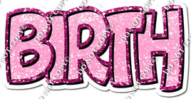 Hot Pink & Baby Pink Sparkle - Birth w/ Variant