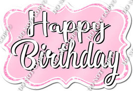 Flat Baby Pink Happy Birthday Statement w/ Variant