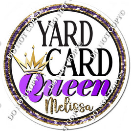 White - Yard Card Queen Melissa Circle Statement w/ Variants