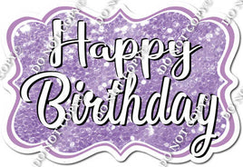 Sparkle Lavender Happy Birthday Statement w/ Variant