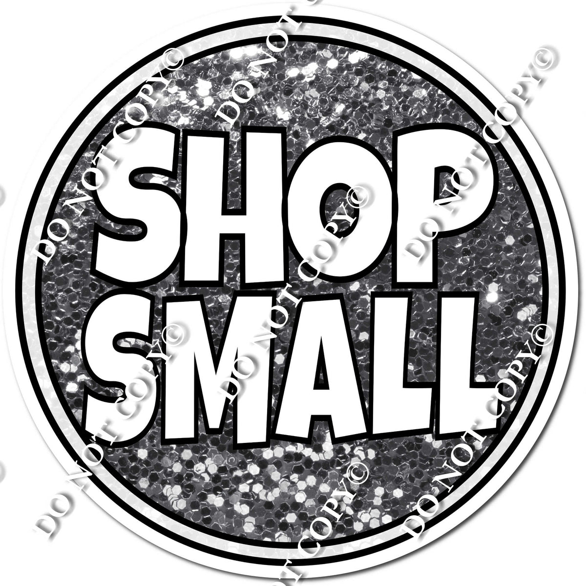 Silver - Shop Small| Sign Swag USA