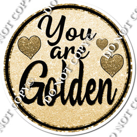 You Are Golden Statement variant