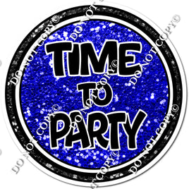 Time to Party Circle Statement - Blue w/ Variants