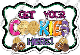 Get Your Cookies Here - Rainbow / White