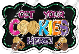 Get Your Cookies Here - Rainbow / Black w/ Variants