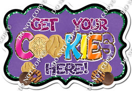 Get Your Cookies Here - Rainbow / Purple