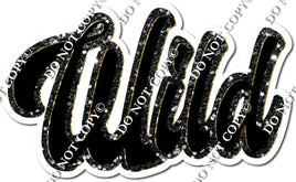 Silver, Black, Gold Sparkle - Cursive Wild Statement w/ Variants