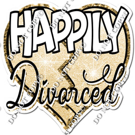 Happily Divorced w/ Variants