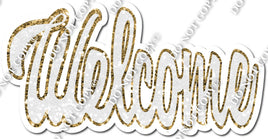 White & Gold Welcome Statement w/ Variant