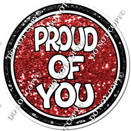 Red Sparkle Proud of You Circle Statement w/ Variant