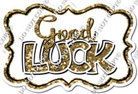 Good Luck Statements