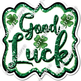 Green & White Good Luck Statement 2