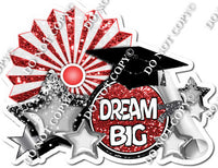 White & Red Sparkle Dream Big Statement With Fan & Grad Cap w/ Variant