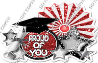 White & Red Sparkle Proud of You Statement With Fan & Grad Cap w/ Variant