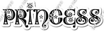 Princess Statement| Sign Swag USA