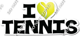 I Love Tennis Statement