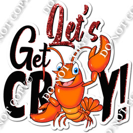Crawfish - Let's Get Crazy