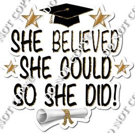 She Believed She Could So She Did - Black Yard Cards