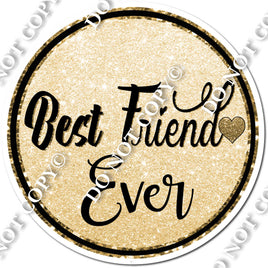 Best Friend Ever Statement