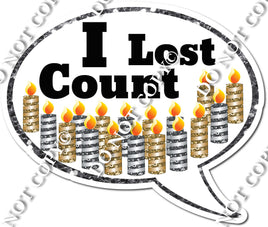 I Lost Count Statement