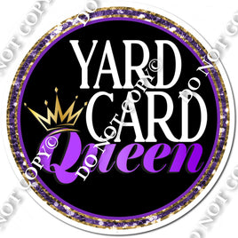 Yard Card Queen - Black Circle