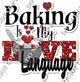 Baking - Baking is my Love Language Yard Cards