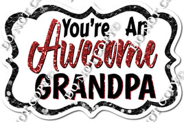 You're an Awesome Grandpa - Red