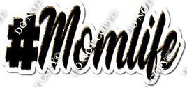 # Mom life Statement