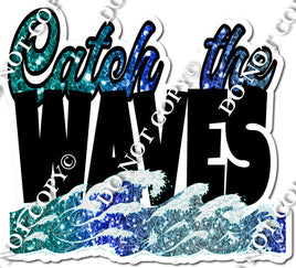 Surfing - Catch The Waves Statement