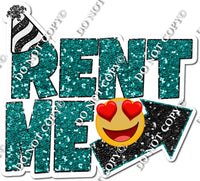 Rent Me - Teal w/ Variants