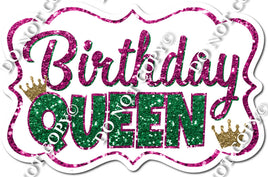 Birthday Queen Pink Statement w/ Variants