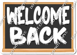 Back to School - Welcome Back