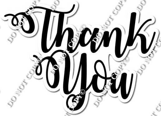 Thank You Cursive Statement| Sign Swag USA