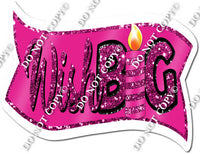 Hot Pink Wish Big Statement w/ Variants