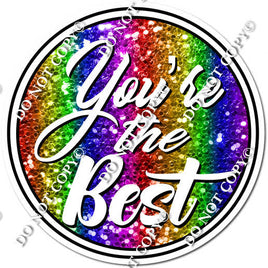 Rainbow Sparkle - You're The Best Statement w/ Variants