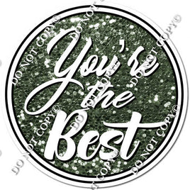 Sage Sparkle - You're The Best Statement w/ Variants