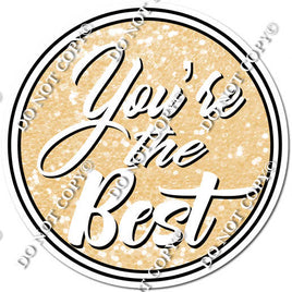 Champagne Sparkle - You're The Best Statement w/ Variants