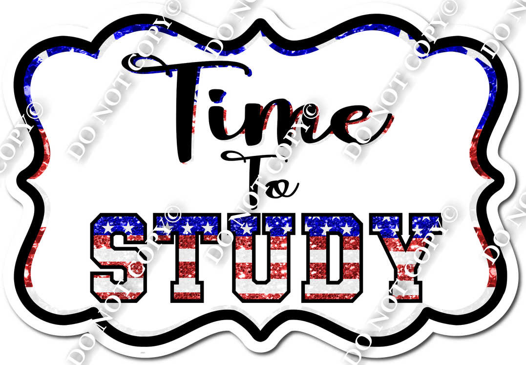 Time to Study - Flag s| Sign Swag USA