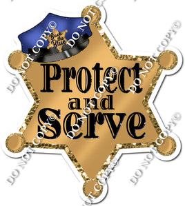 Protect & Serve Badge Sheriff Badge