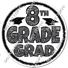 8th Grade Grad Statement - Silver w/ Variants