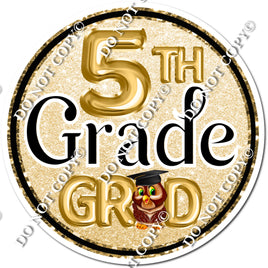 5th Grade Grad - Owl - Statement