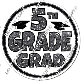 5th Grade Grad Statement - Silver w/ Variants