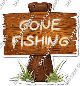 Gone Fishing Statement